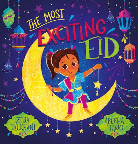 The Most Exciting Eid by Abeeha Tariq The Most Exciting Eid by Abeeha Tariq
