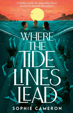 Where the Tide Lines Lead by Sophie Cameron Where the Tide Lines Lead by Sophie Cameron