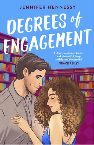 Degrees of Engagement by Jennifer Hennessy Degrees of Engagement by Jennifer Hennessy