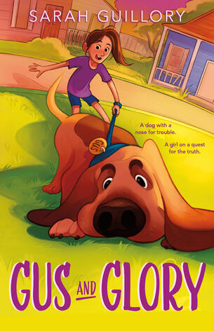 Gus and Glory by Sarah Guillory Gus and Glory by Sarah Guillory