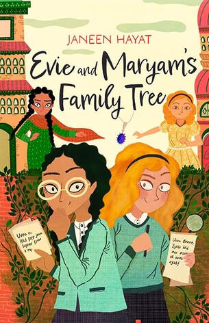 Evie and Maryam's Family Tree by Janeen Hayat Evie and Maryam's Family Tree by Janeen Hayat
