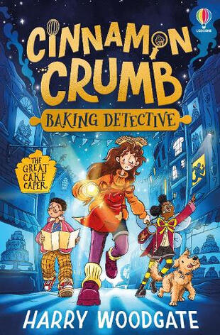 Cinnamon Crumb, Baking Detective by Harry Woodgate